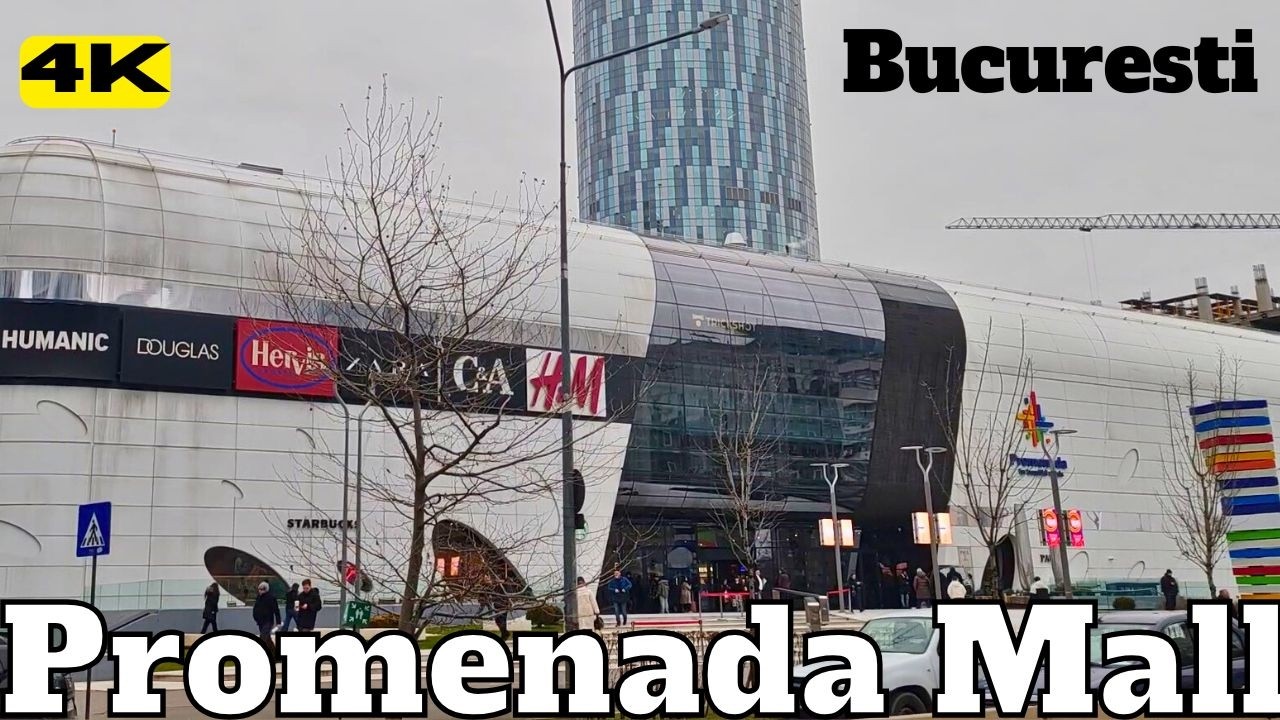 BUCHAREST PROMENADA MALL Shopping Centre Cinema Entertainment BUCURESTI ROMANIA Floreasca Pipera 4K