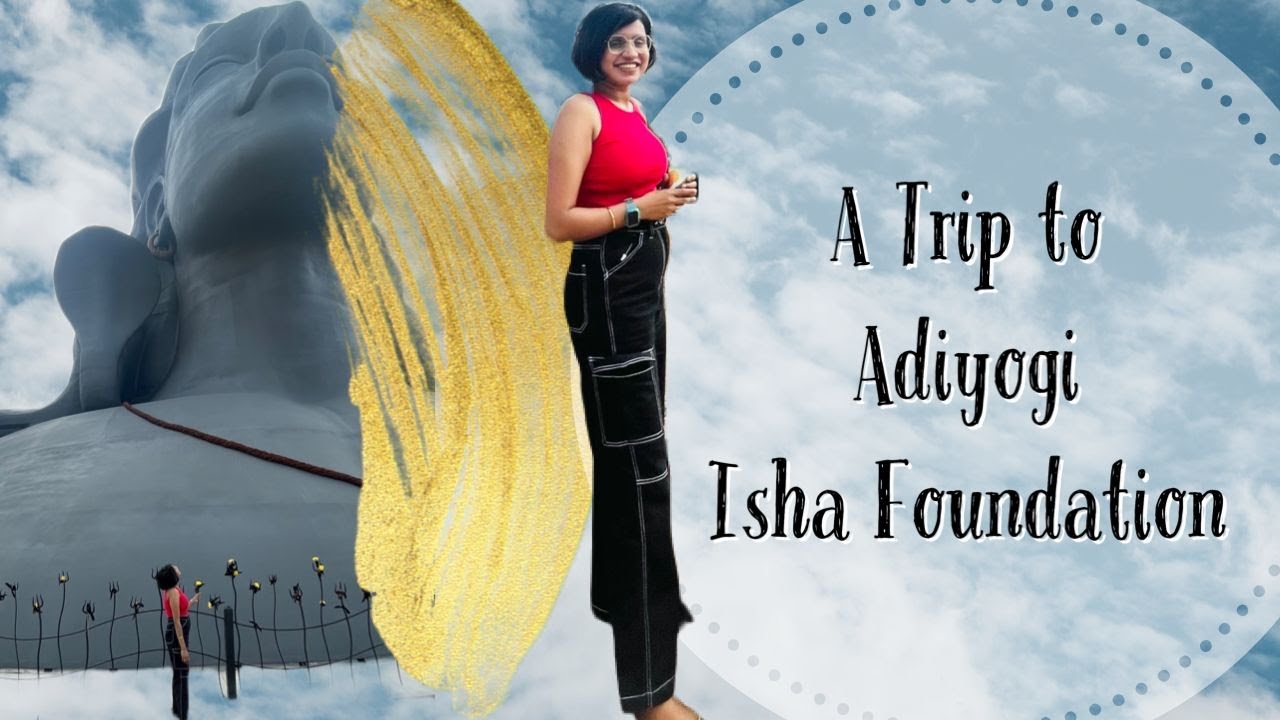 Road Trip To Adiyogi Chikkaballapur I What to expect, How to reach, where to Stay & Is it worth it?