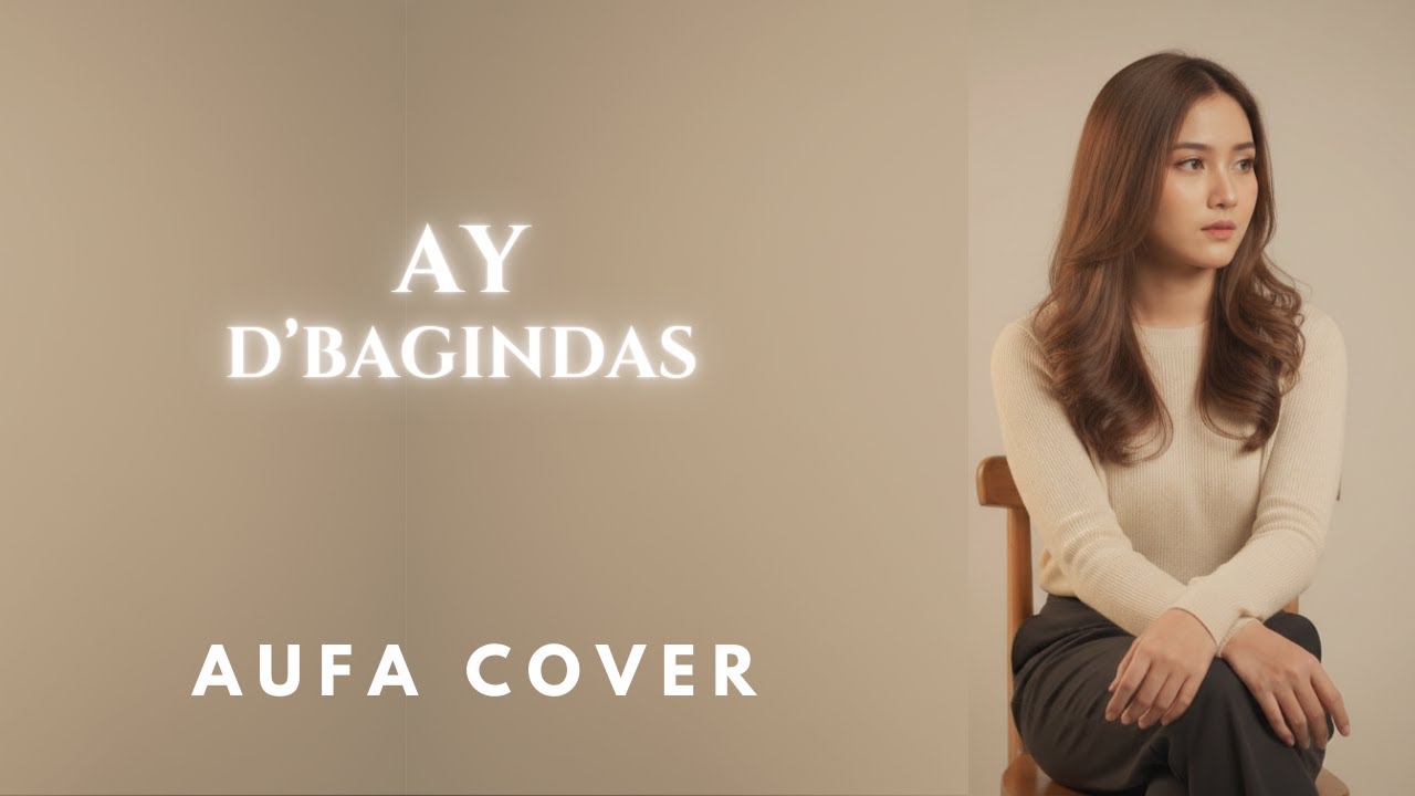 D’Bagindas – Ay | Aurora Cover (Pop Indonesia Acoustic)
