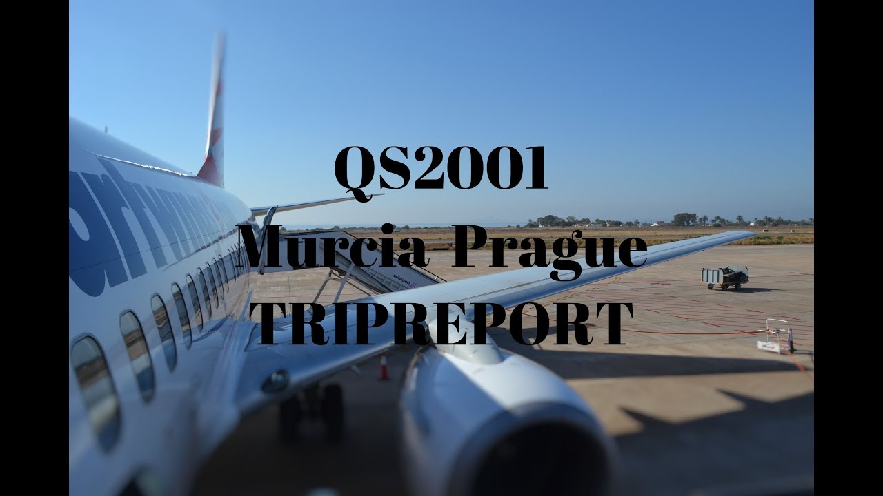 TRIP REPORT QS2001 Murcia,San Javier-Prague | Boeing 737-700 OK-SWW