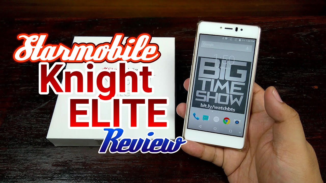 Starmobile Knight Elite Review - Premium Octa-Core Smartphone For PHP 9,990 (4K)
