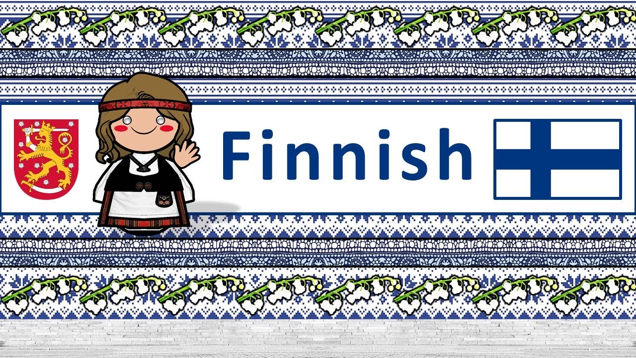 The Sound of the Finnish language (Numbers, Greetings, Words & UDHR)