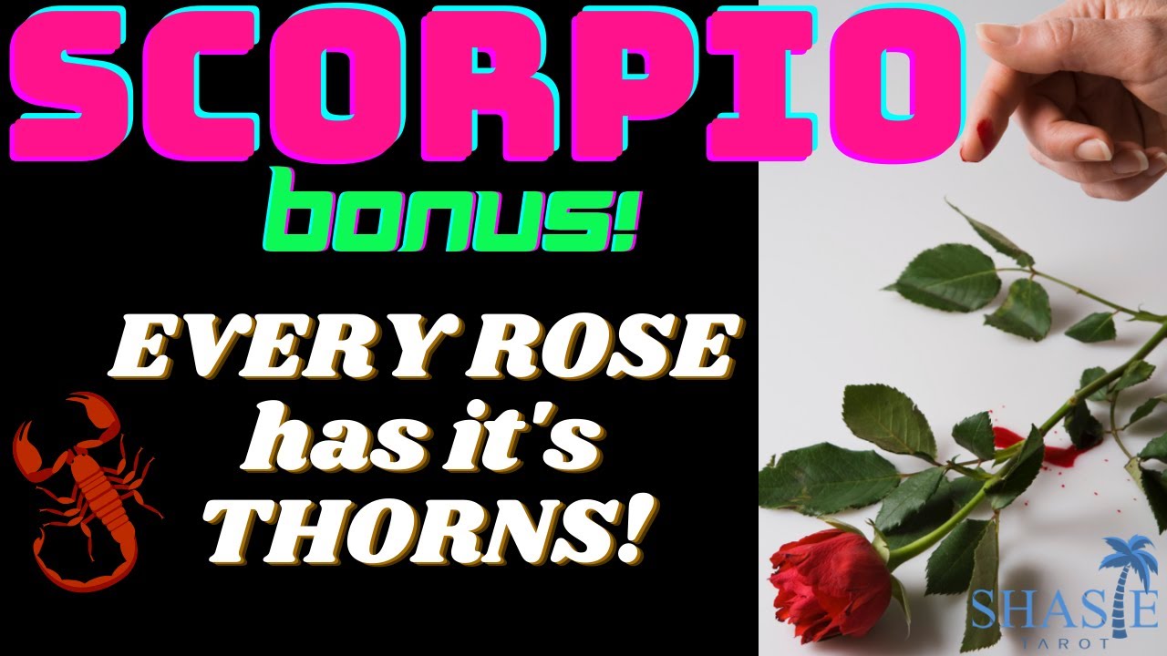 #Scorpio June 2021 | EVERY ROSE 🌹 has it’s THORNS! | IT'S ALL COMING! | Tarot love reading horoscope