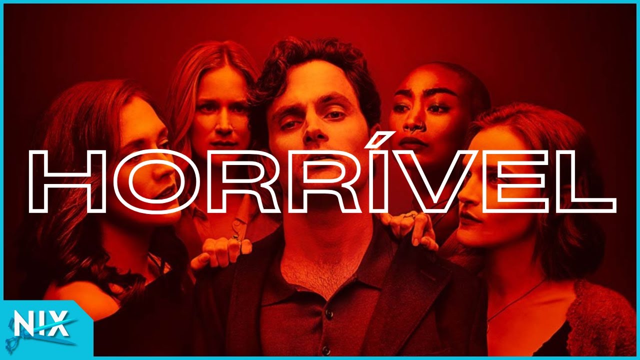 Como a Netflix ESTRAGOU A SÉRIE YOU!