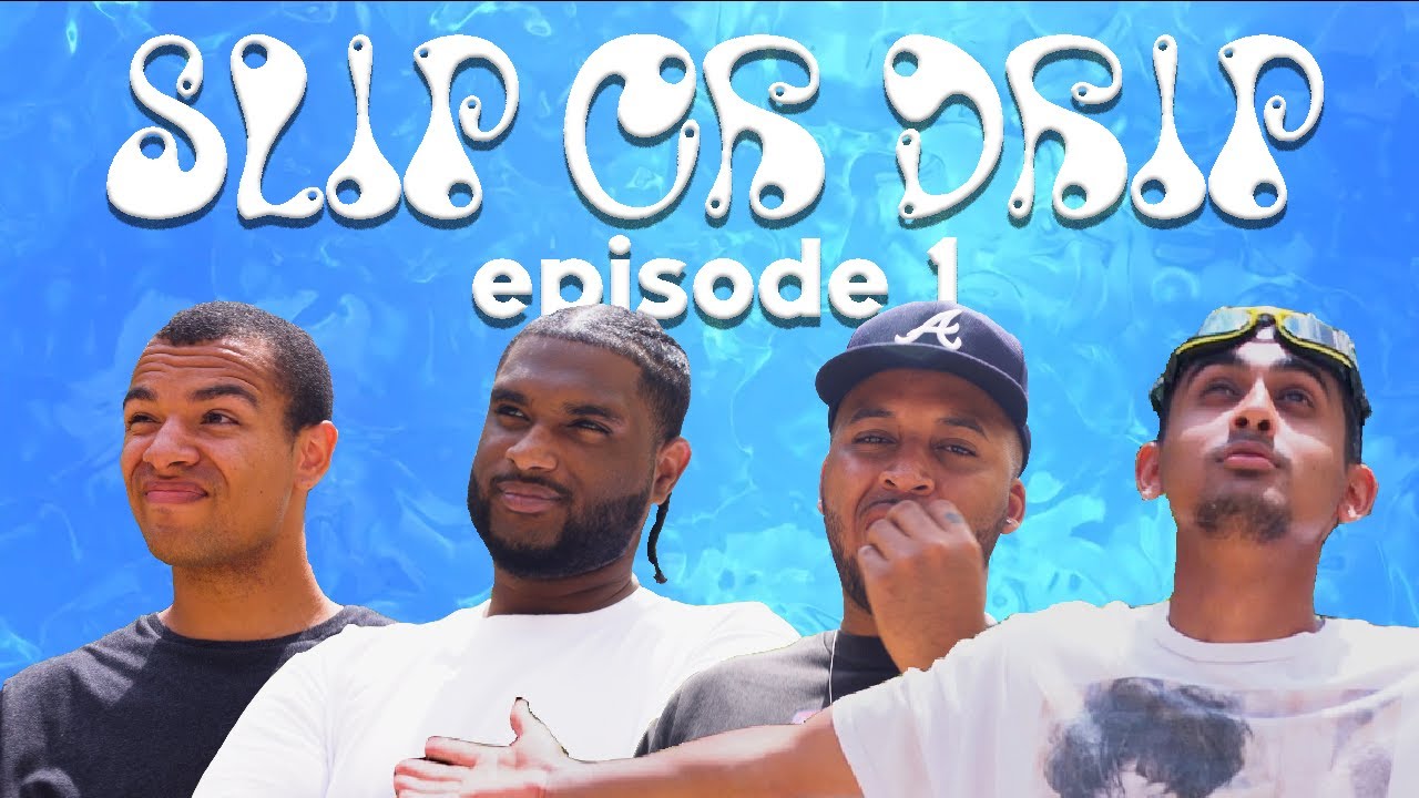 Slip or Drip Episode 1 w/ Dilip, Otxhello, Menoh, & Mathaius Young
