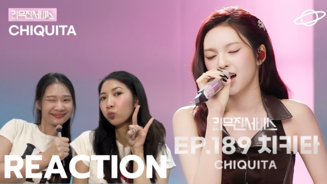 [ THAI REACTION ] Leemujin Service — CHIQUITA BABYMONSTER | saturnontable พี่ให้เลยยย🍒🥰