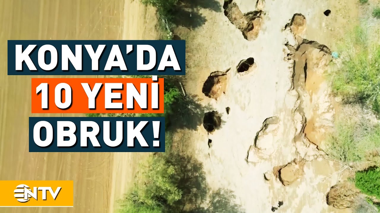 Konya'da 10'dan Fazla Yeni Obruk Oluştu! | NTV