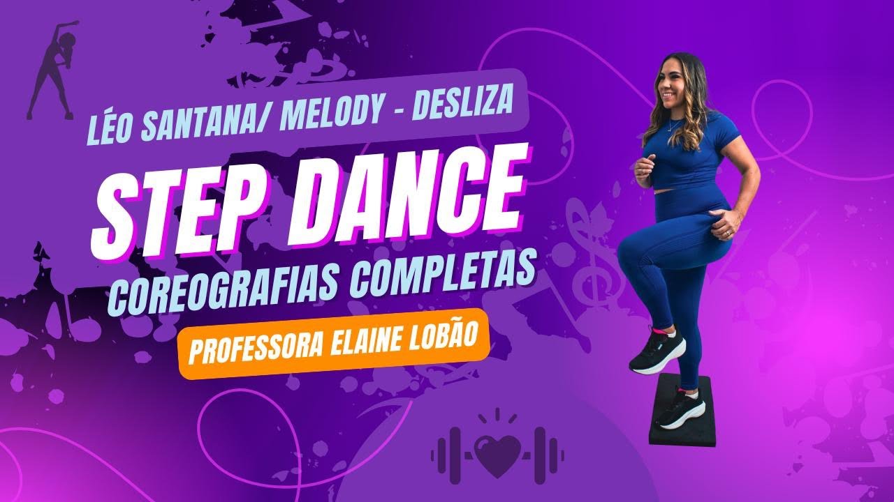 Desliza - Léo Santana e Melody Step dance ( coreografia completa) 