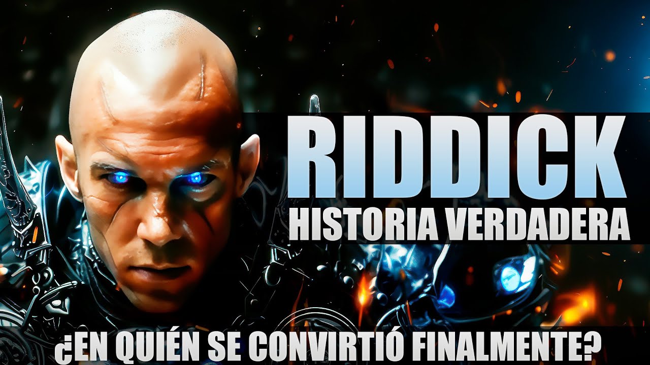 RIDDICK - ¿En Quién Se Convirtió Finalmente? La Verdadera Historia del Personaje