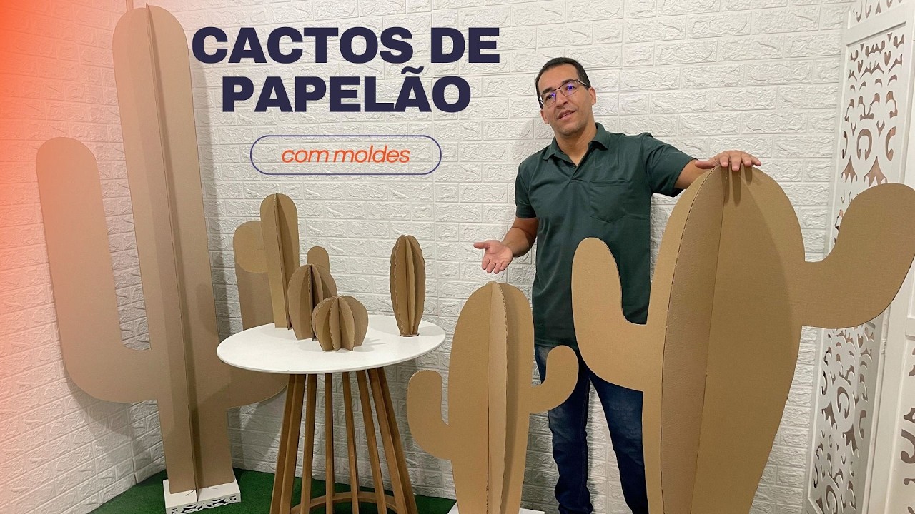 Cactos de Papelão Passo a Passo e Moldes Exclusivos! Transforme Sua Decoração com Lindos Cactus