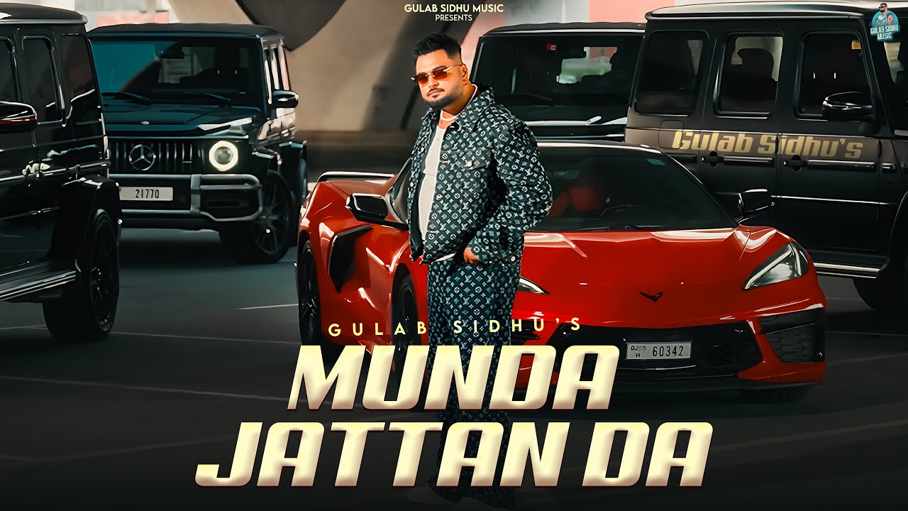 Munda Jattan Da ( Official Video ) Gulab Sidhu | Jang Dhillon | New Punjabi Songs 2025