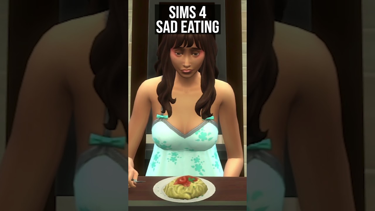 Sims4 - SAD SIMS EATING #shorts