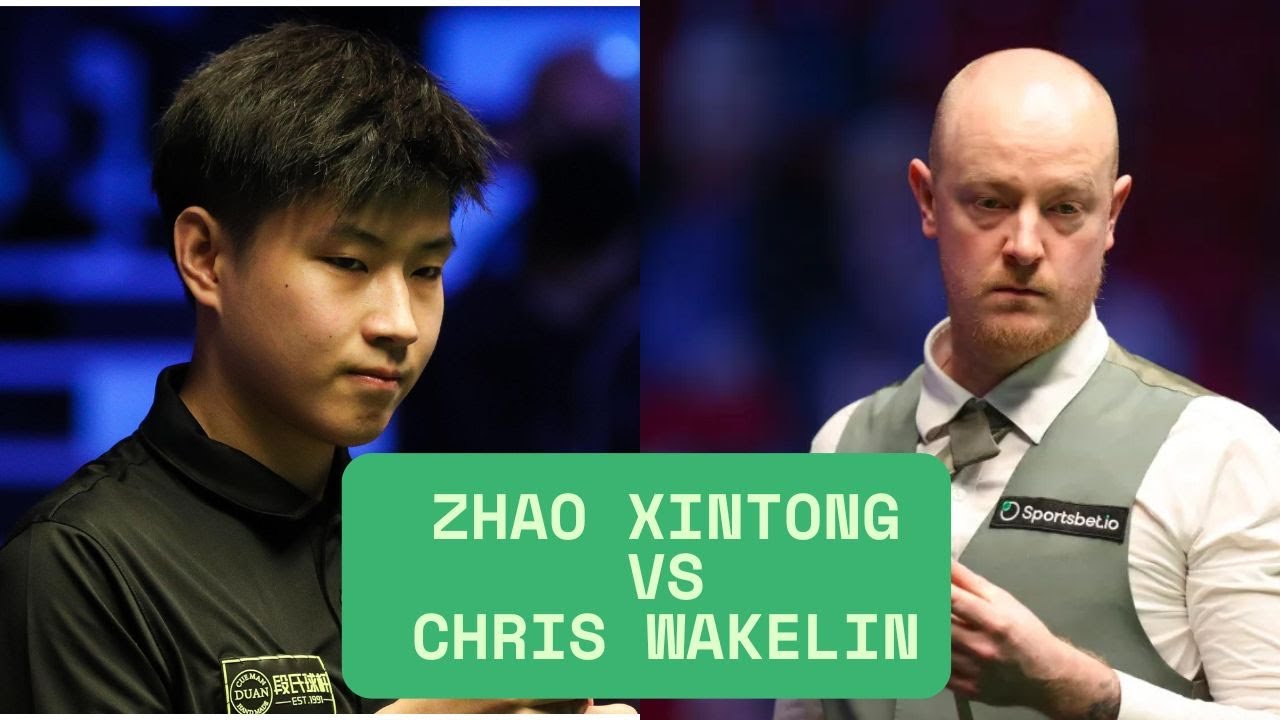 Zhao Xintong vs Chris Wakelin Full highlights World Championship 2025 Snooker Session 2