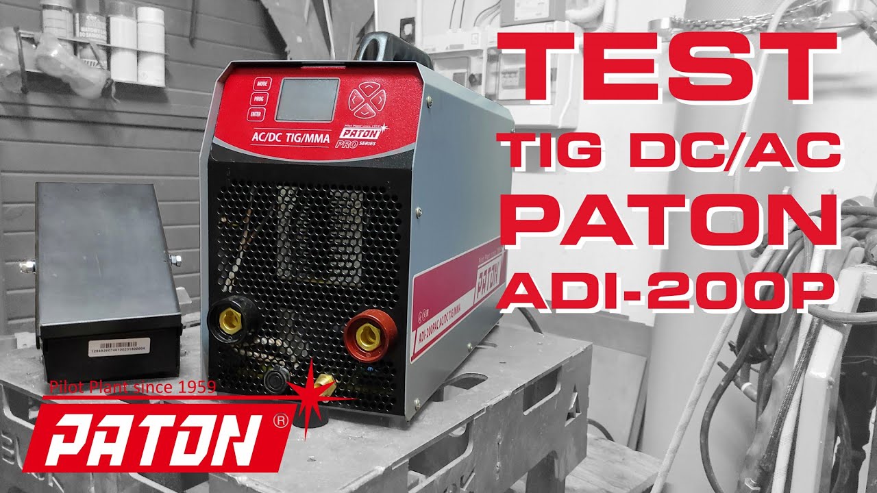 TEST SPAWARKI Paton ADI 200P - Profesjonalny sprzęt do spawania TIG stali i ALUMINIUM - MEGA TIG AC!