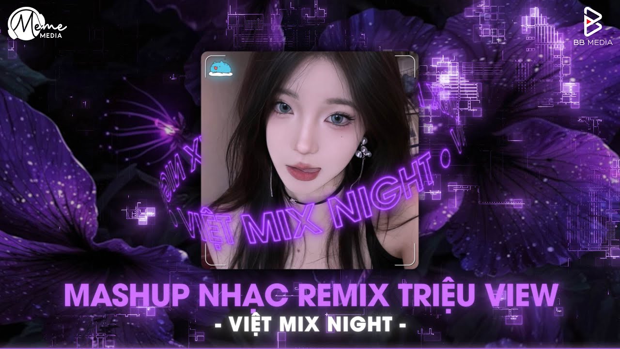 NHẠC HAY L&Agrave; LỖI CỦA ANH VOL 10 - NHẠC REMIX TIKTOK TRIỆU VIEW - BXH Nhạc Trẻ Remix Hay Nhất Hiện Nay