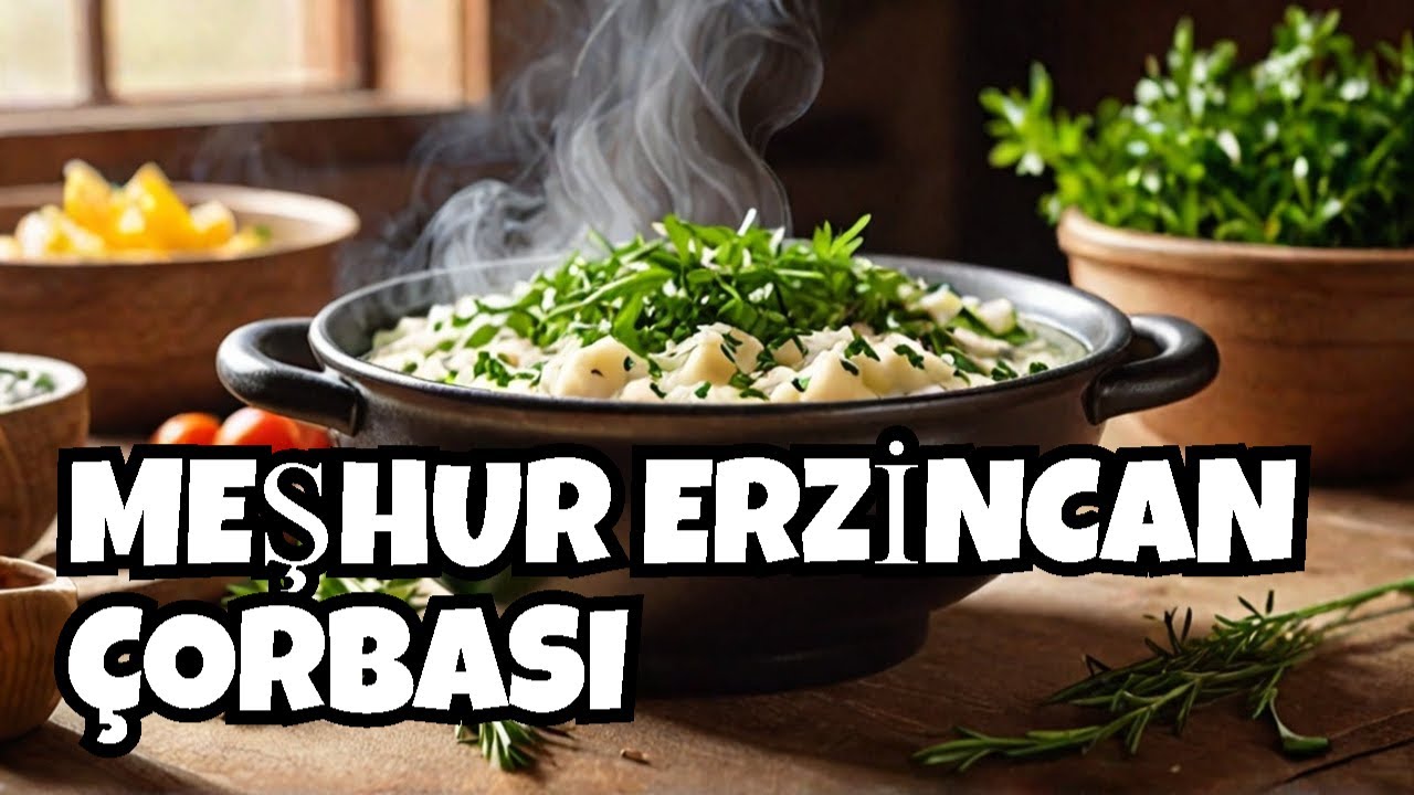 Meşhur Erzincan Çorba Tarifi - Erzincan Çorba Nasıl Yapılır