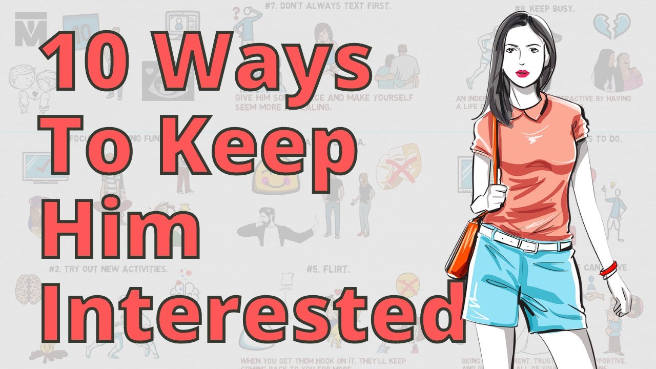 How to Keep a Guy Interested