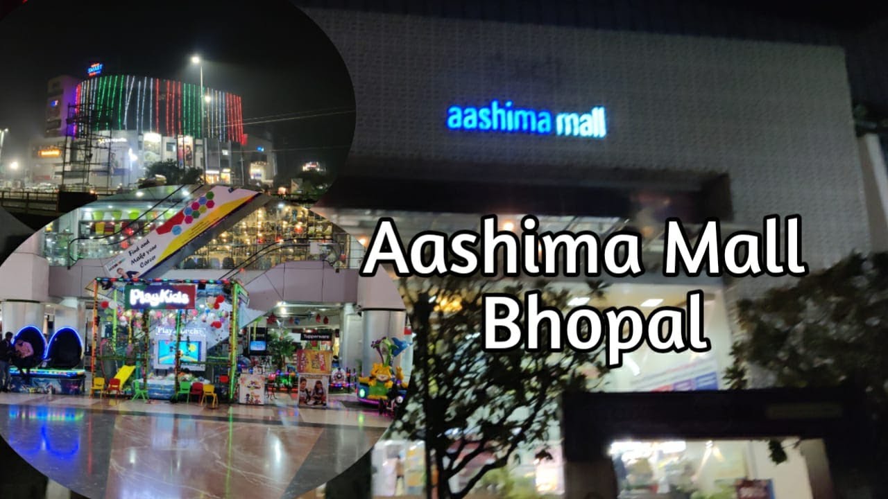 Aashima Mall Bhopal | आशिमा माल भोपाल |Mall in Bhopal  | Food Court | Cinepolis |