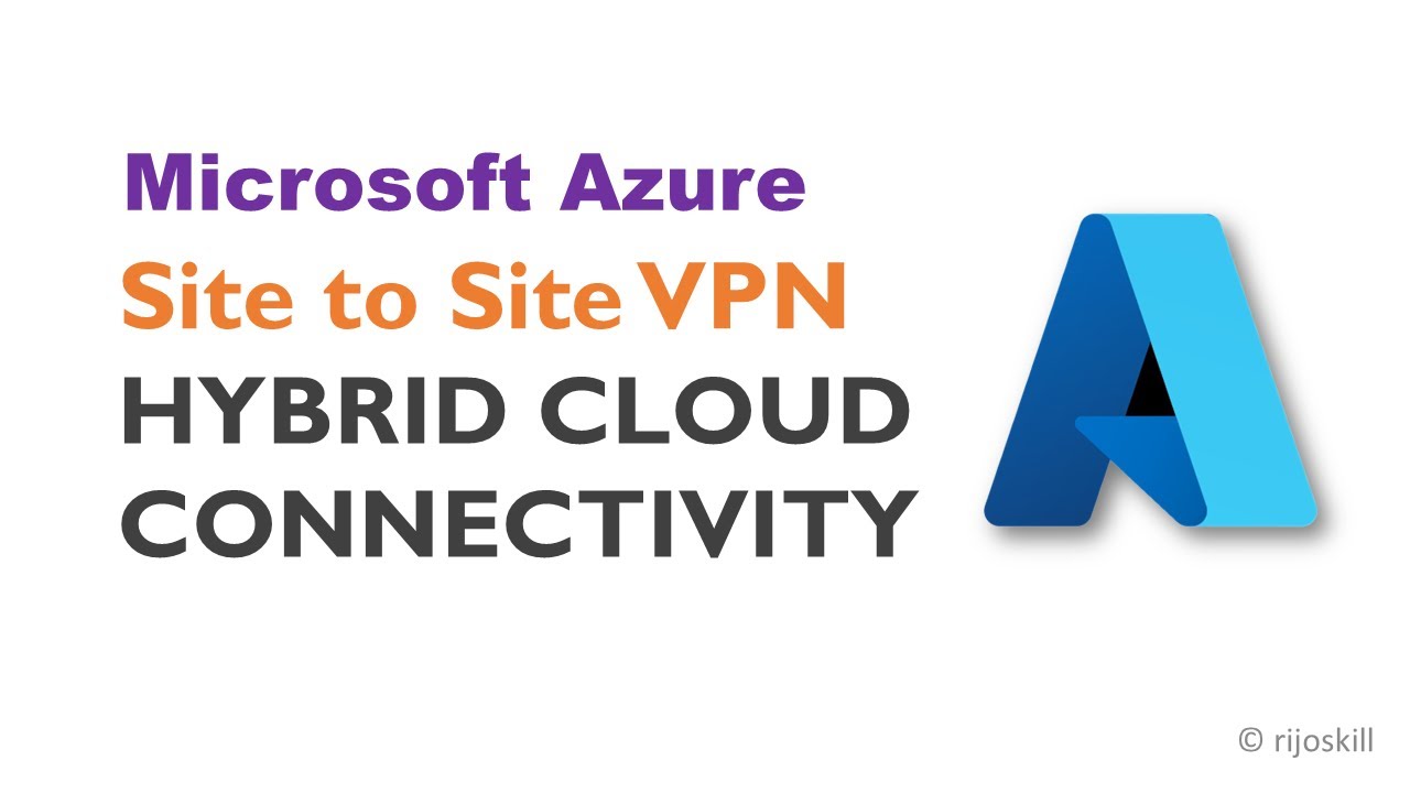 Гибридное облачное подключение: мастер-класс по настройке VPN-соединения Azure типа «сеть-сеть» о...