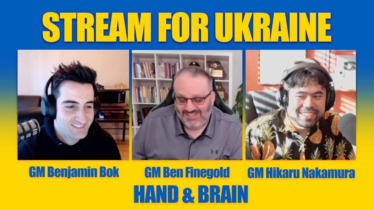 GM Ben Finegold, GM Benjamin Bok, and GM Hikaru Nakamura Team Up to Raise Money for Ukraine