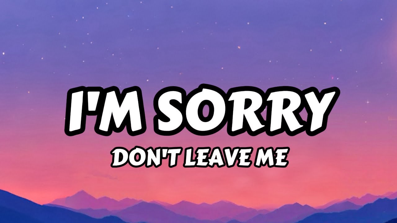 SLANDER - I'm Sorry, Don't Leave Me | Love Is Gone (Lyrics Video)