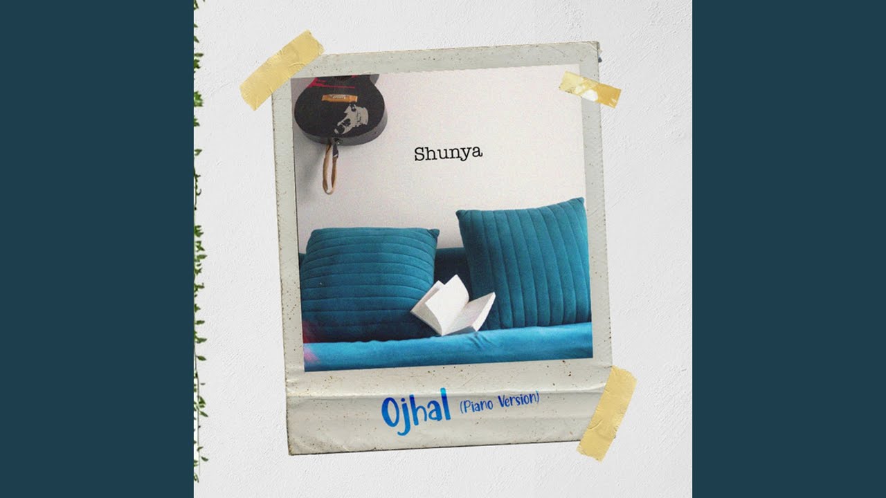 Ojhal (Piano Version)