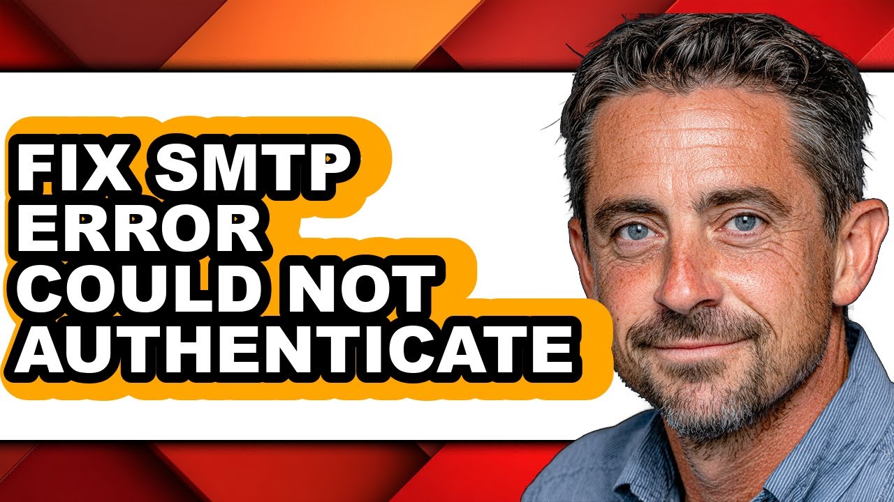 How to Fix Smtp Error Could Not Authenticate - Full Guide