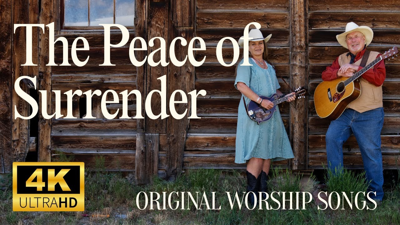 The Peace of Surrender - Original Worship Song