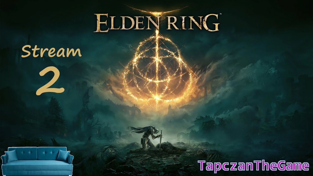Drugi stream z Elden ringa