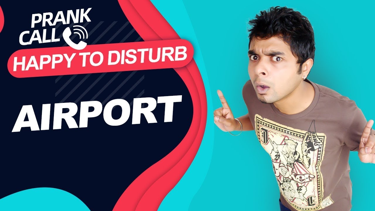 Happy To Disturb - Airports Authority | Prank Call by RJ Sayan | Sayan Ghosh Official