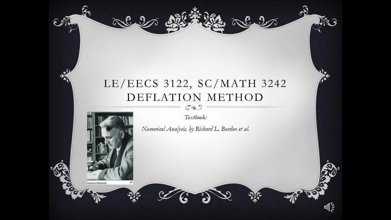 Numerical Analysis II lecture19 Deflation Method