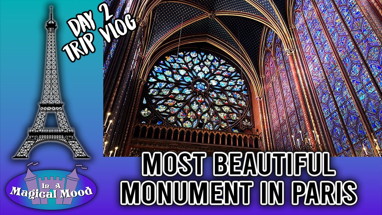 Paris Trip Vlog Day 2 | Cathedral Tour of St. Chapelle's PRICELESS Stained Glass