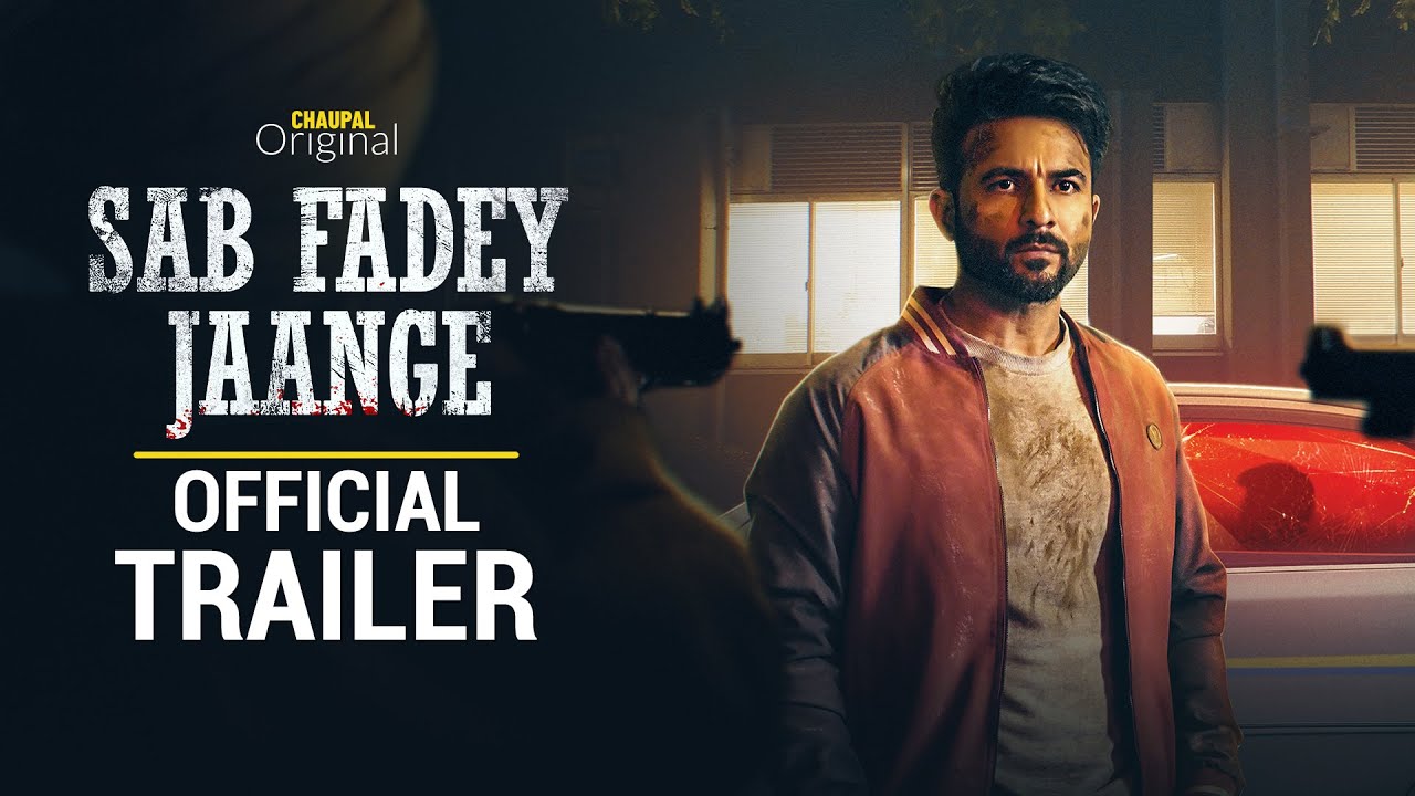 Sab Fadey Jaange Trailer | Harish Verma | Hashneen Chauhan | Chaupal | Latest Punjabi Movies 2023