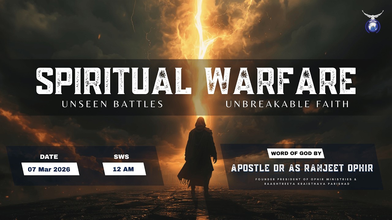 07-Mar-2026 | సంపూర్ణ రాత్రి ప్రార్థన | Spiritual Warfare Series | Apostle Dr AS Ranjeet Ophir