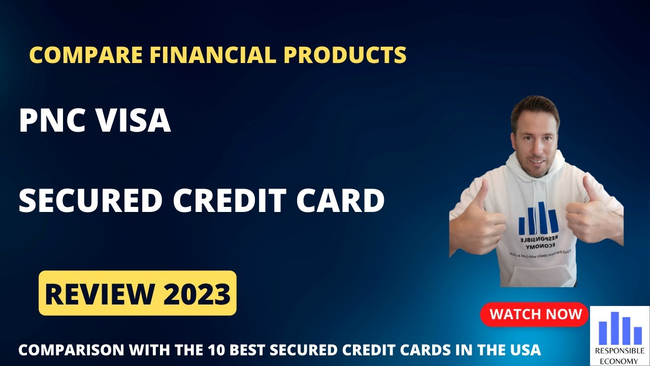 PNC Secured Visa Credit Card Review 2023: fees, requirements, cash back, rates and bonus.