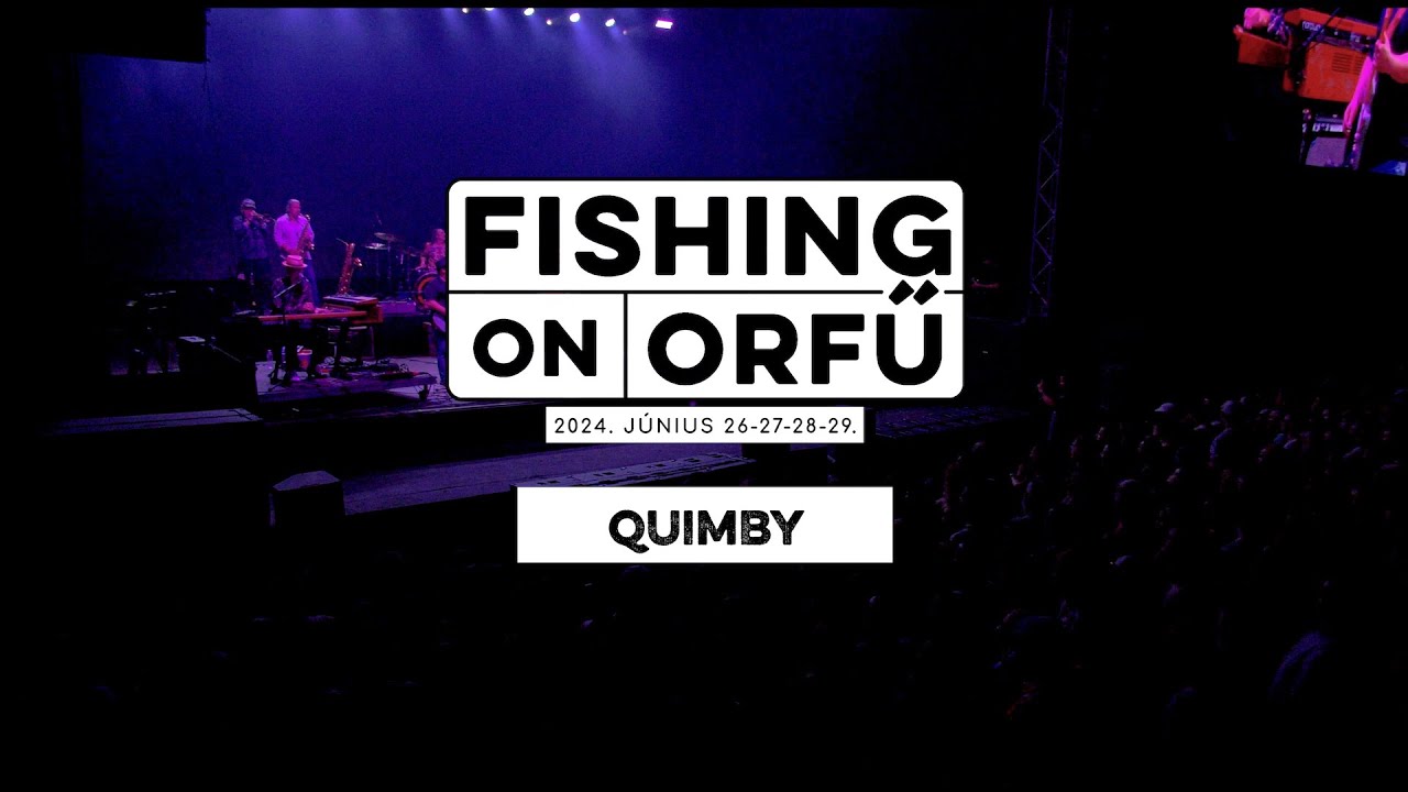 Quimby - Fishing on Orfű 2024 (Teljes koncert)
