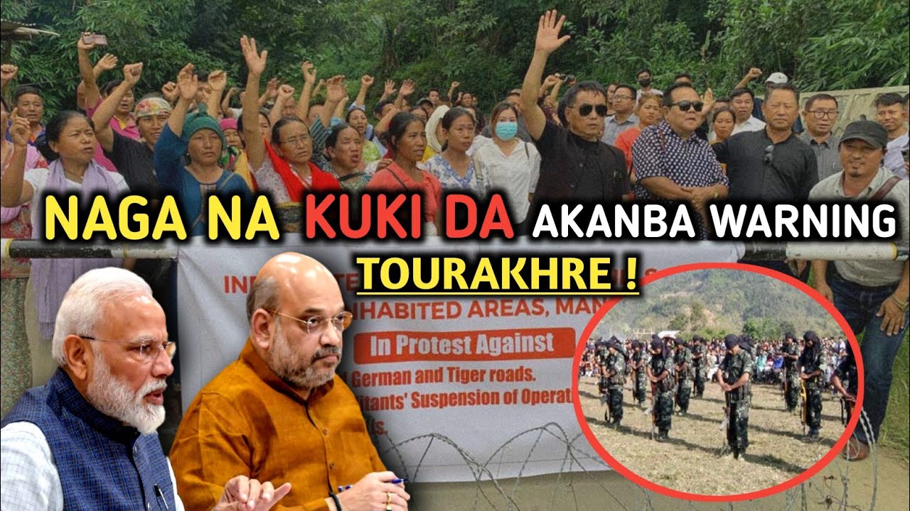 NAGA Na KUKI Da Akanba Warning TOURAKHRE !