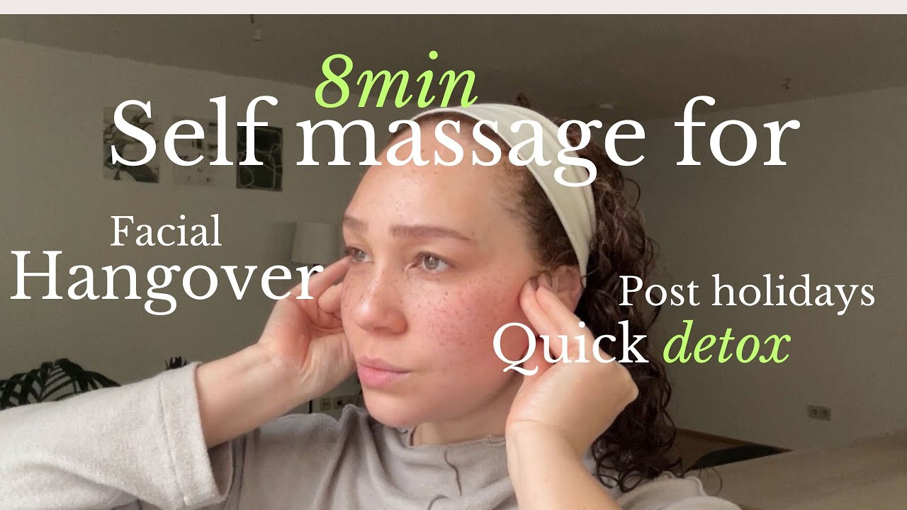 8min Quick Face Massage Detox after Holiday Overload