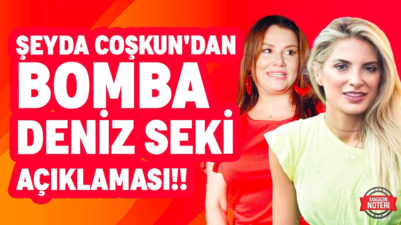 Şeyda Coşkun'dan Bomba Açıklamalar!! Deniz Seki'yi Nasıl Zayıflattı? | Magazin Noteri