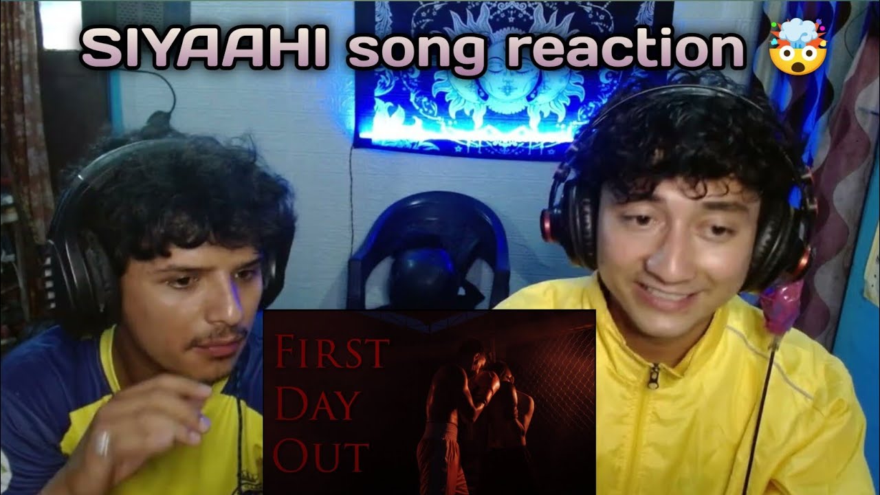 FIRST DAY OUT - Siyaahi x ‪@acharyamakesbangers‬   BICHHO_G4NG REACTION 