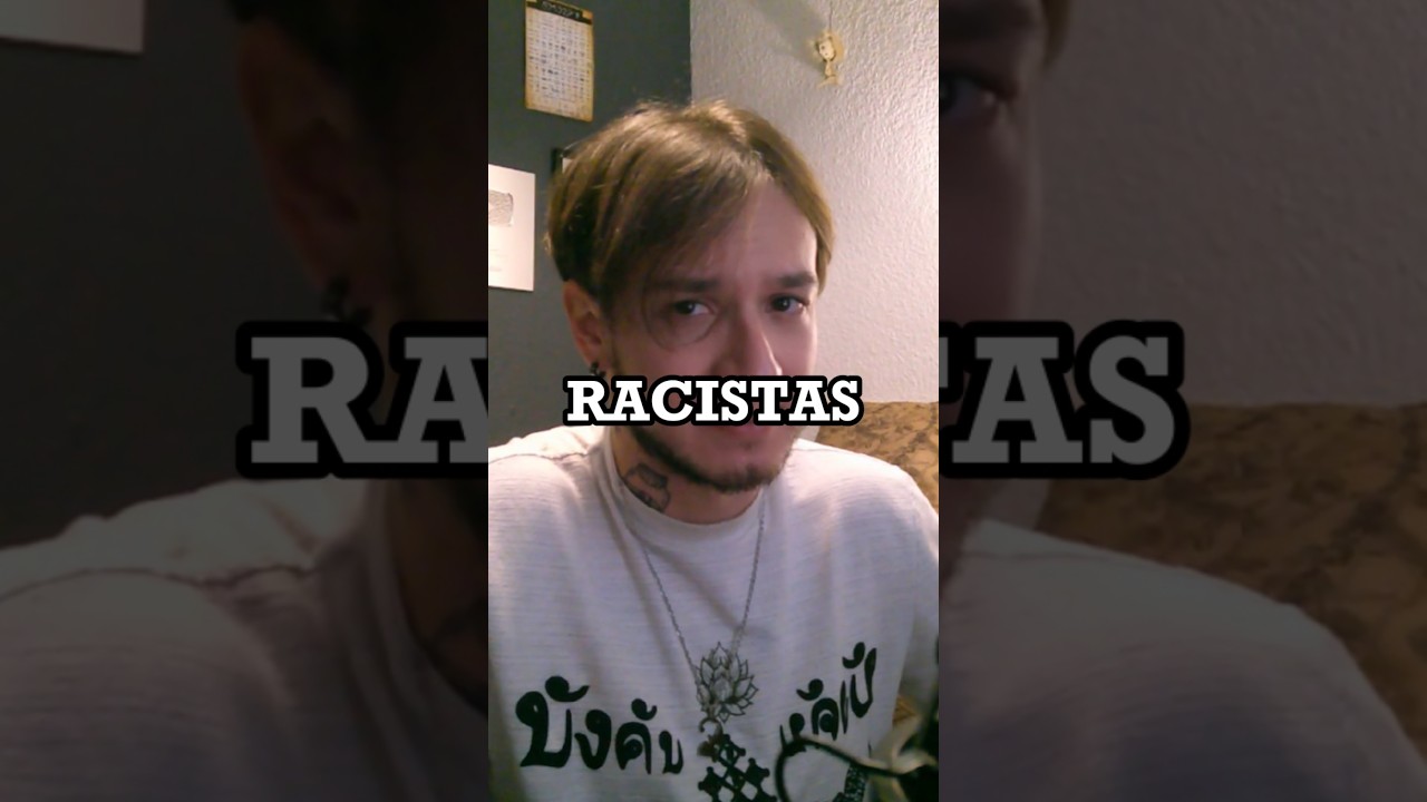 HOY SERÉ RACISTA 😳