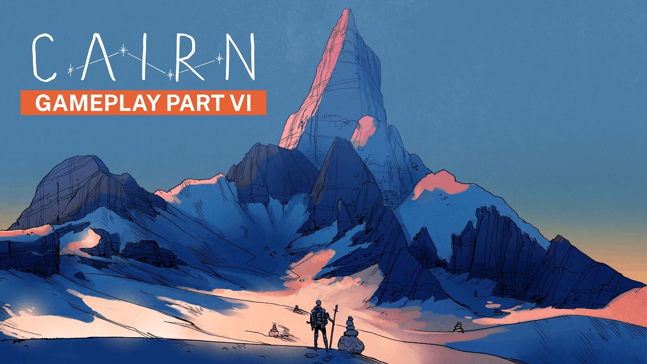 Cairn Gameplay Part VI | No Commentary | HD