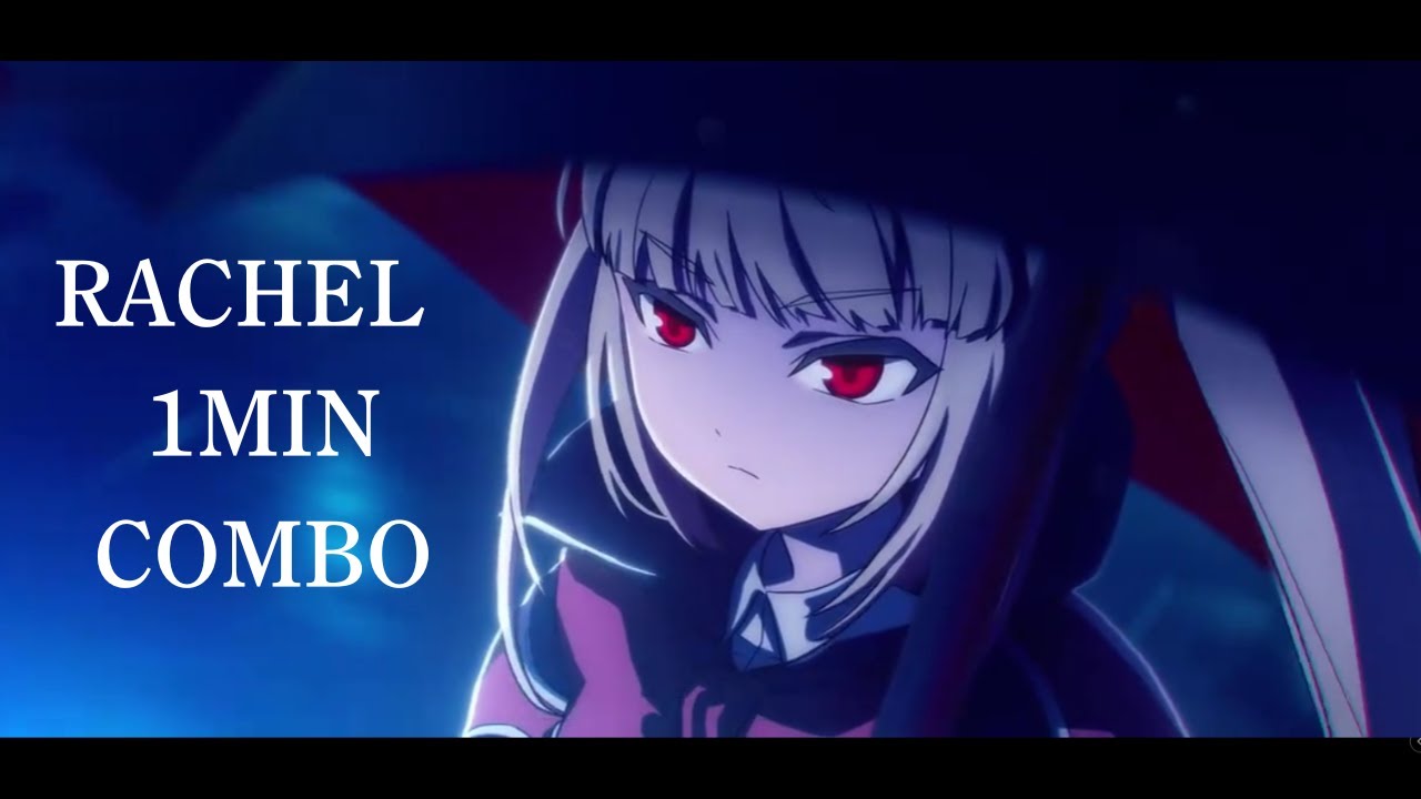 Tsukiyomi Unit Activated -  Rachel Lore Accurate Combo in Blazblue Entropy Effect