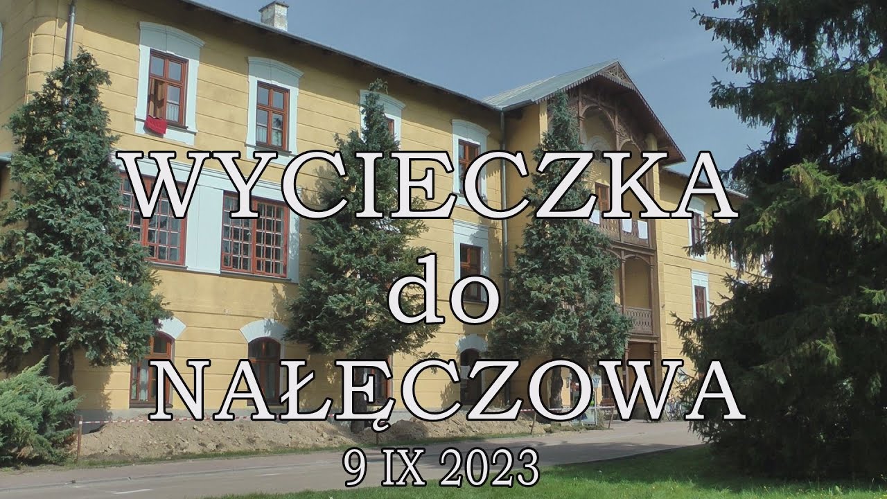 NAŁĘCZÓW 9 IX 2023