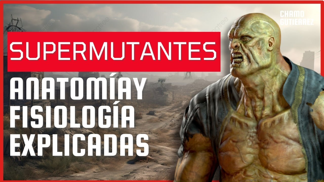 Super Mutantes - La BIOLOGIA detrás de los Monstruos de Fallout - Análisis y Transformación