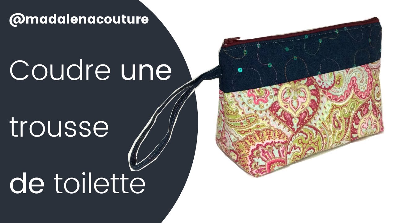 Coudre une trousse de toilette à multi-poches - Tuto Couture Madalena