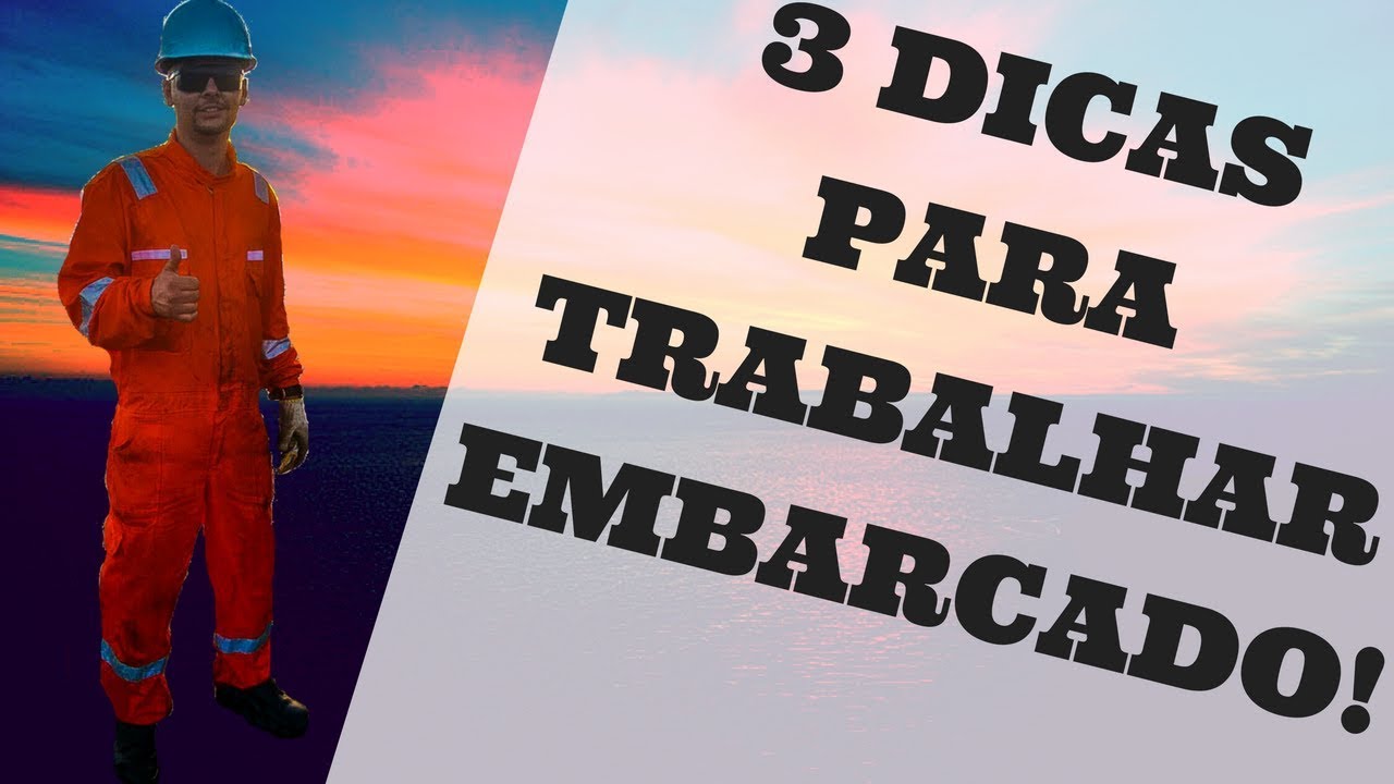 Quer trabalhar Embarcado? [&Oacute;timos Sal&aacute;rios] VEJA COMO!