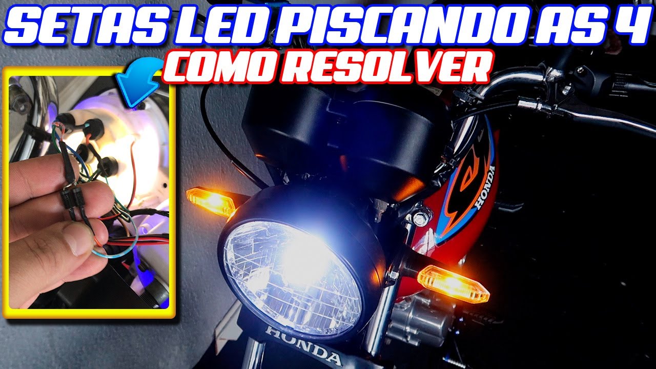 SETAS PISCANDO OU ACENDENDO AS 4 AO INSTALAR SETAS OU LAMPADAS LED [ RESOLVIDO ] ‹‹ Maycon Aragão ››