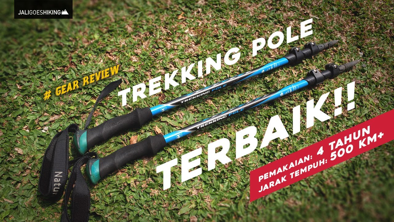 Trekking Pole Naturehike Terbaik, Dipake 4 Tahun/500km+ Masih STRONG! | GEAR REVIEW