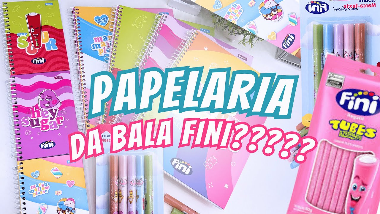 MATERIAL PAPELARIA DA BALA FINI | TUDO DA BALA FINI!